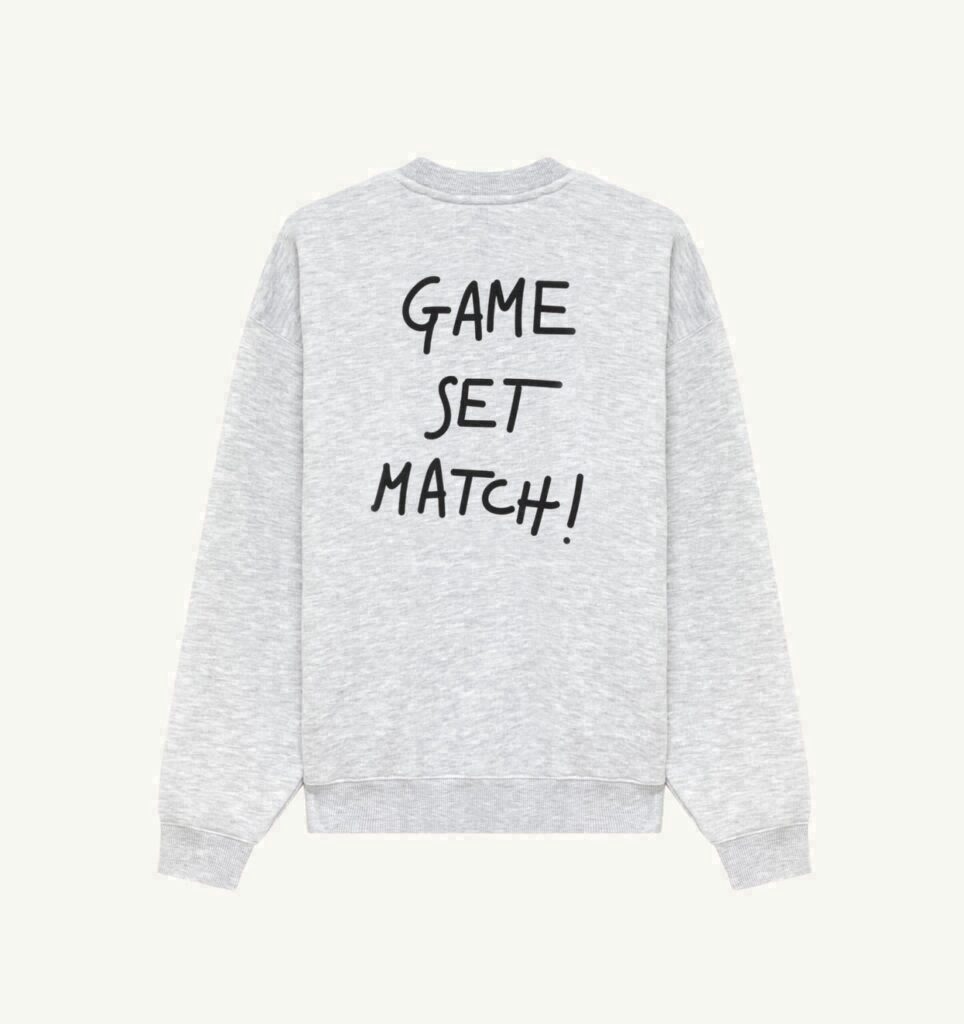 SWEAT 'GAME SET MATCH!' UNISEX